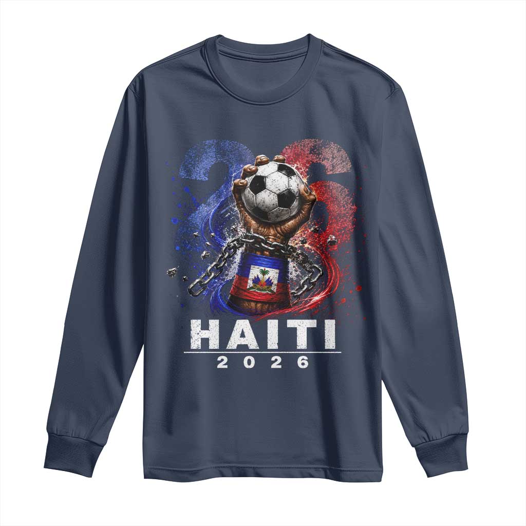 Haiti Soccer 2026 Long Sleeve Shirt World Football Fan Haitian Pride Ayiti