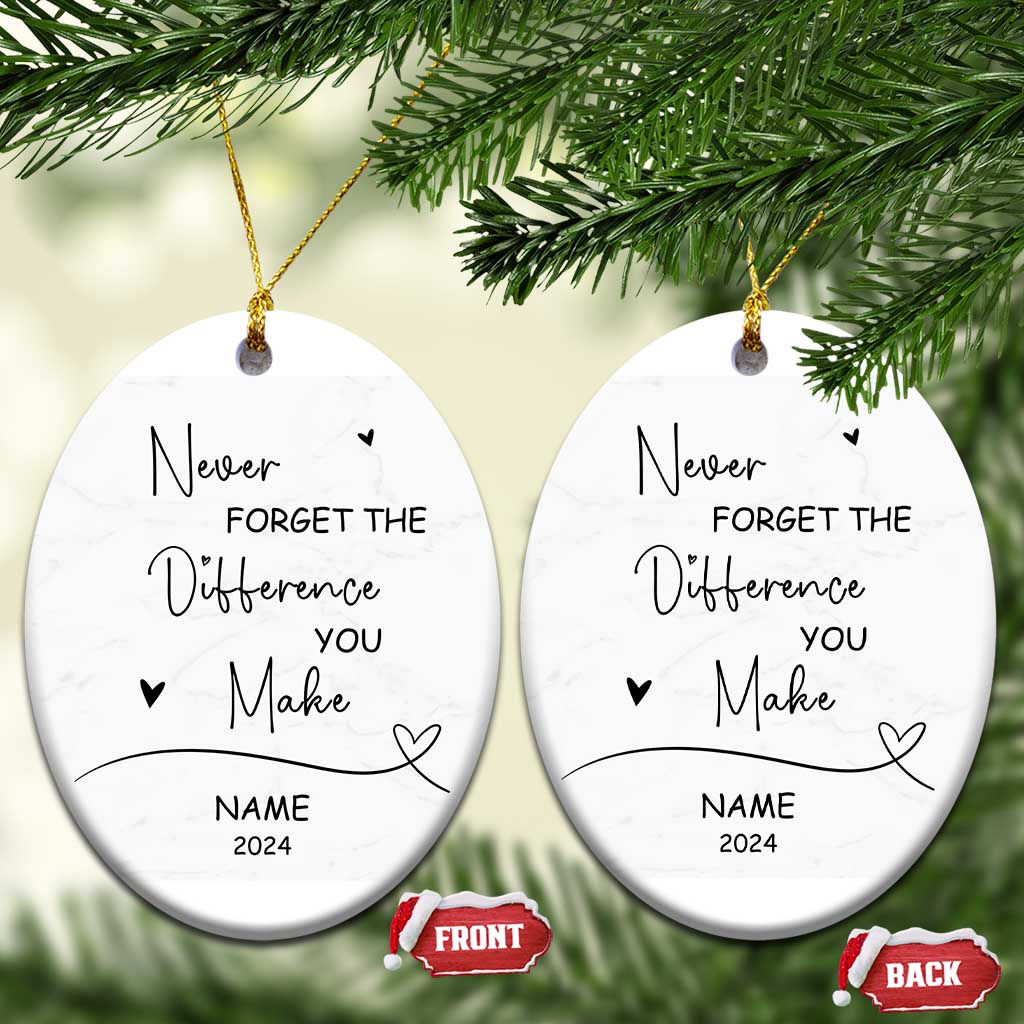 Thank You Gifts Christmas Ornament Never Forget The Difference That You Make TS10 Oval Marbel Print Your Wear