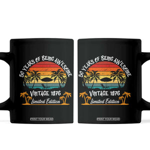 Vintage 50th Birthday Coffee Mug Retro 1976 Limited Edition 50 Year Old TS10 Black Print Your Wear