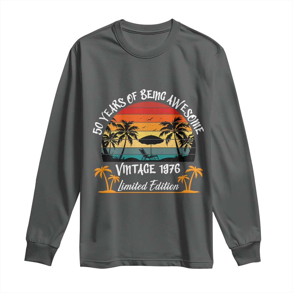 Vintage 50th Birthday Long Sleeve Shirt Retro 1976 Limited Edition 50 Year Old TS10 Dark Heather Print Your Wear