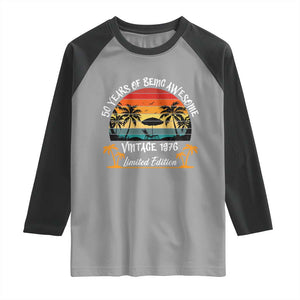 Vintage 50th Birthday Raglan Shirt Retro 1976 Limited Edition 50 Year Old TS10 Sport Gray Black Print Your Wear