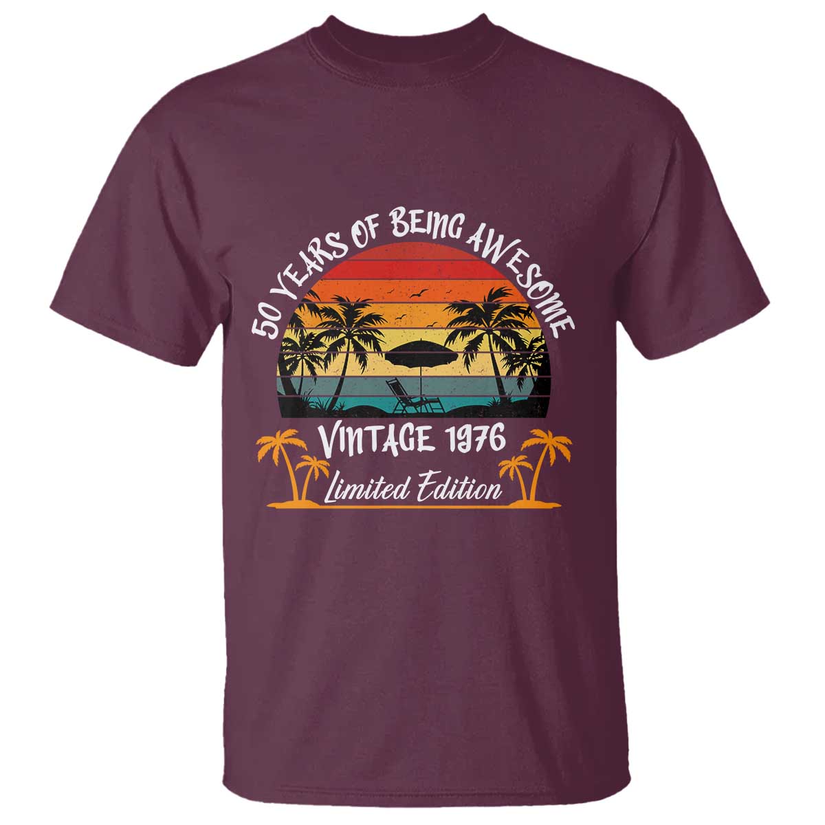 Vintage 50th Birthday T Shirt - Retro 1976 Limited Edition 50 Year Old Birthday Tee TS10 Maroon Print Your Wear