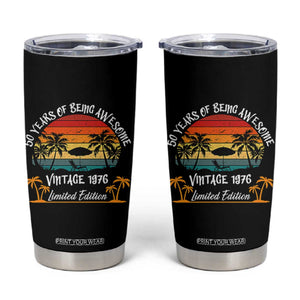 Vintage 50th Birthday Tumbler Cup Retro 1976 Limited Edition 50 Year Old TS10 Black Print Your Wear