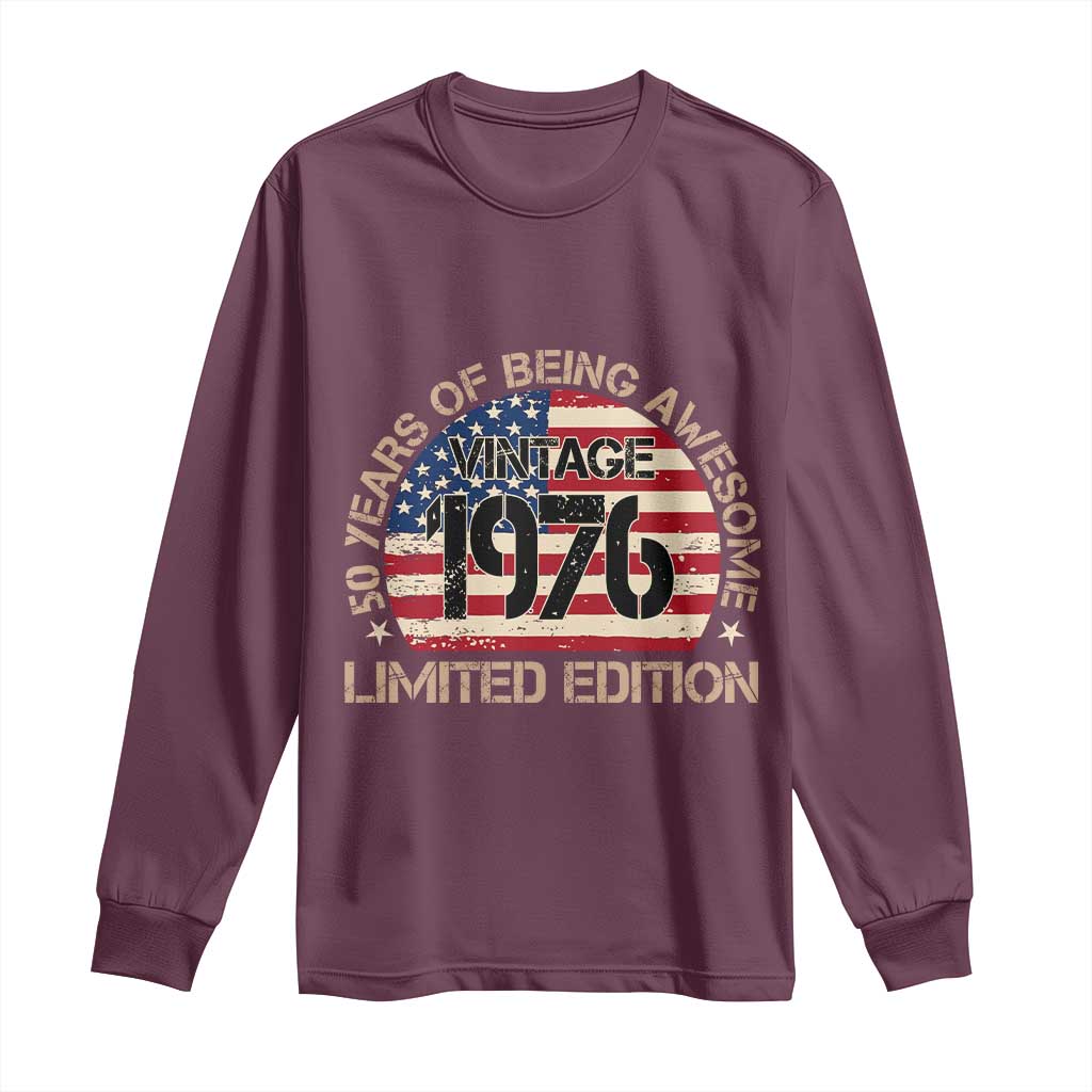 50th Birthday Long Sleeve Shirt Vintage 1976 50 Year Old Birthday USA Flag TS10 Maroon Print Your Wear