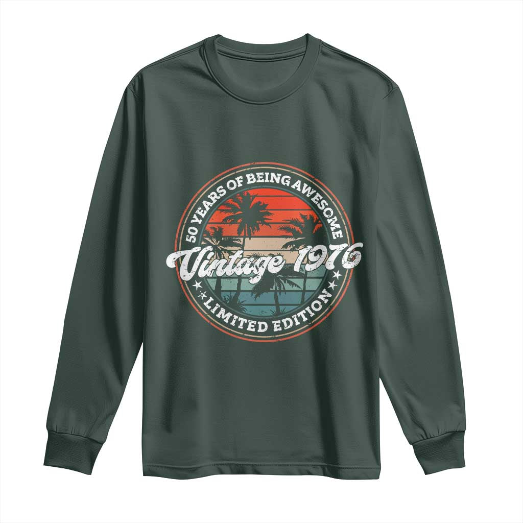 50th Birthday Gifts Long Sleeve Shirt Vintage 1976 50 Year Old Birthday TS10 Dark Forest Green Print Your Wear