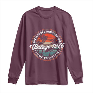50th Birthday Gifts Long Sleeve Shirt Vintage 1976 50 Year Old Birthday TS10 Maroon Print Your Wear
