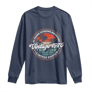 50th Birthday Gifts Long Sleeve Shirt Vintage 1976 50 Year Old Birthday TS10 Navy Print Your Wear