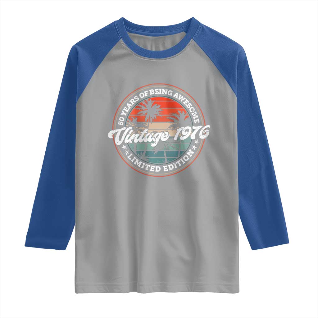 50th Birthday Gifts Raglan Shirt Vintage 1976 50 Year Old Birthday TS10 Sport Gray Royal Print Your Wear