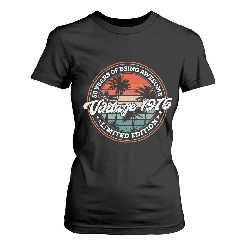 50th Birthday Gifts T Shirt For Women Vintage 1976 50 Year Old Birthday TS10 Black Print Your Wear