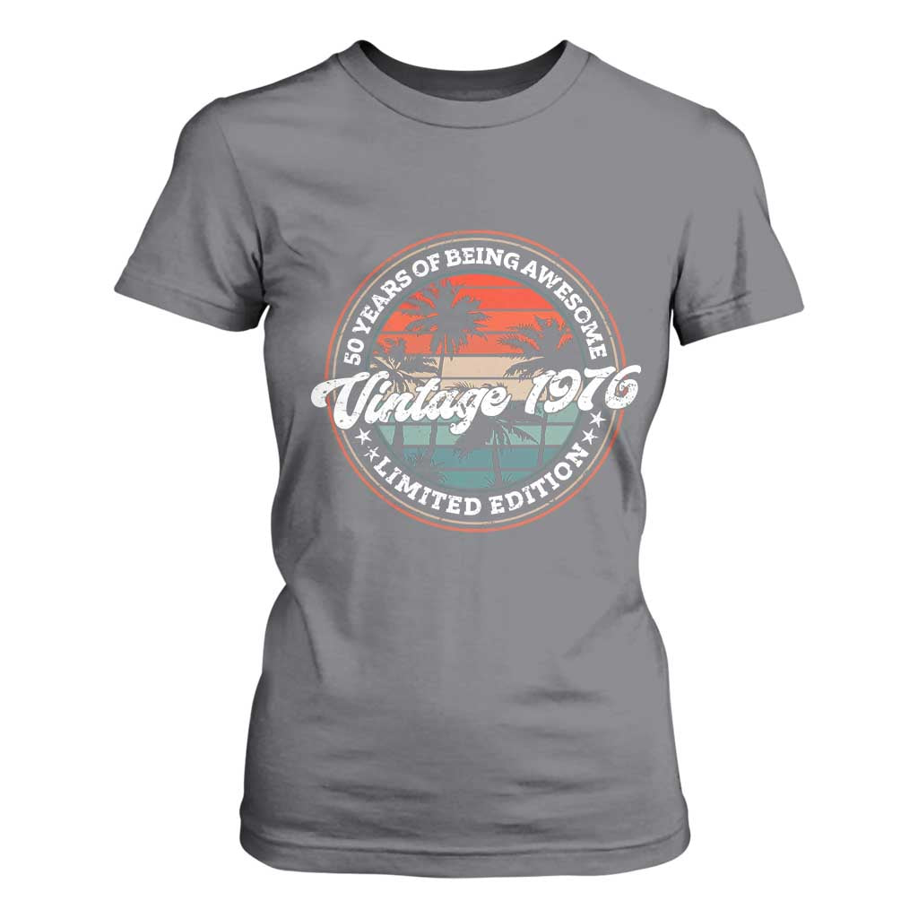 50th Birthday Gifts T Shirt For Women Vintage 1976 50 Year Old Birthday TS10 Charcoal Print Your Wear