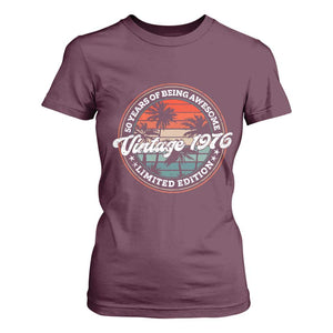 50th Birthday Gifts T Shirt For Women Vintage 1976 50 Year Old Birthday TS10 Maroon Print Your Wear