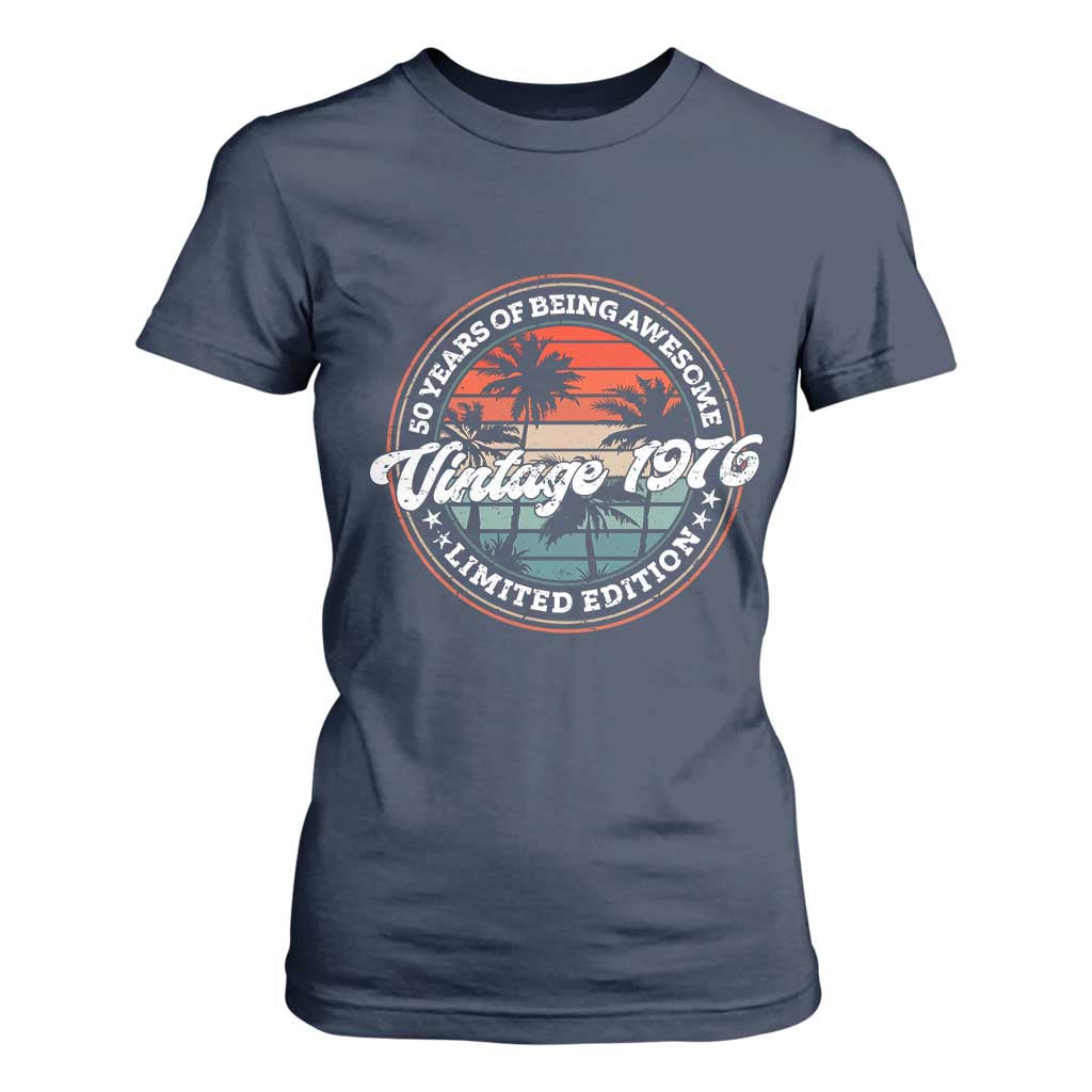 50th Birthday Gifts T Shirt For Women Vintage 1976 50 Year Old Birthday TS10 Navy Print Your Wear