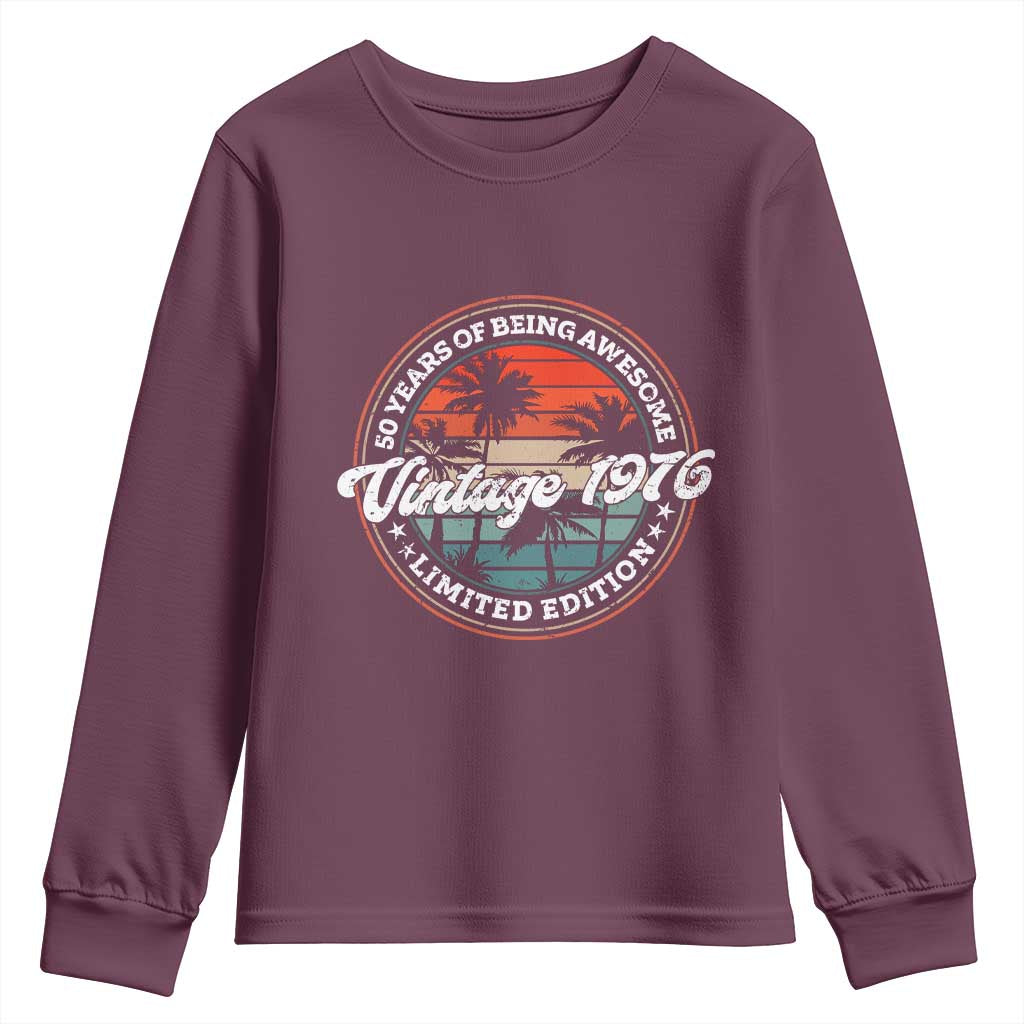 50th Birthday Gifts Youth Sweatshirt Vintage 1976 50 Year Old Birthday TS10 Maroon Print Your Wear