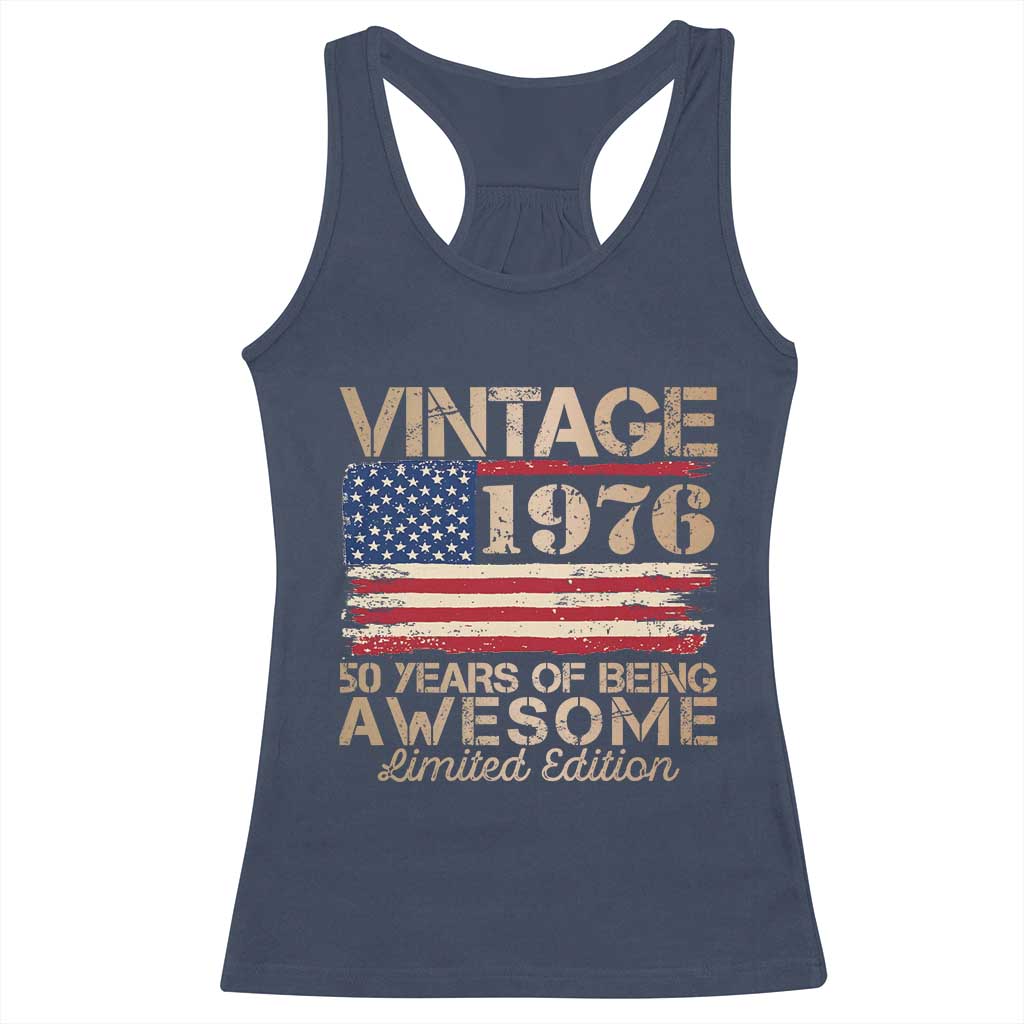 Vintage 1976 Birthday Racerback Tank Top 50 Years Of Being Awesome USA Flag TS10 Navy Print Your Wear