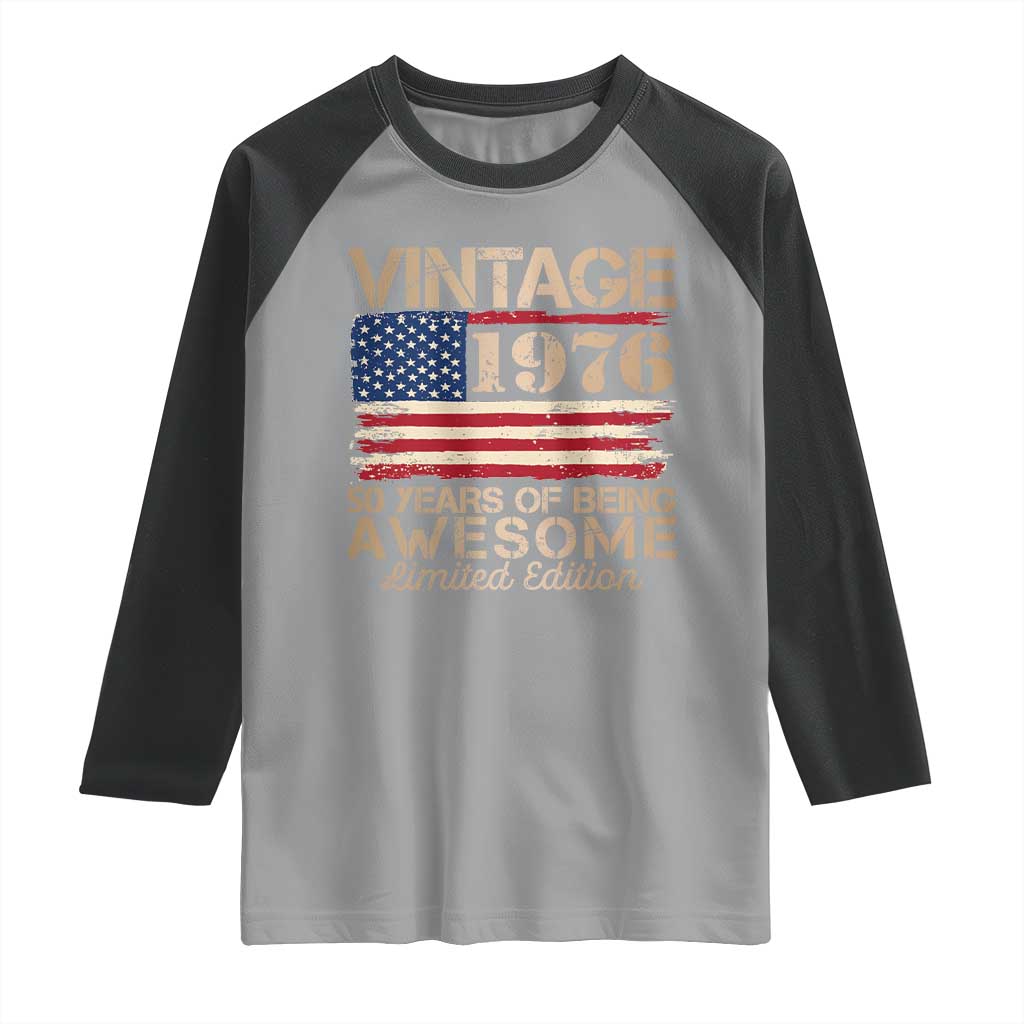 Vintage 1976 Birthday Raglan Shirt 50 Years Of Being Awesome USA Flag TS10 Sport Gray Black Print Your Wear