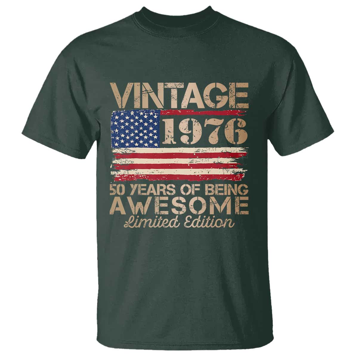 Vintage 1976 Birthday T Shirt - 50 Years Of Being Awesome USA Flag Patriotic Tee TS10 Dark Forest Green Print Your Wear