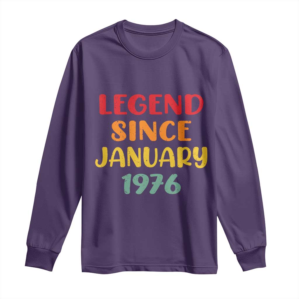 Legend Since January 1976 Long Sleeve Shirt Vintage Retro 50th Birthday Gifts 50 Years Old TS10 Purple Print Your Wear