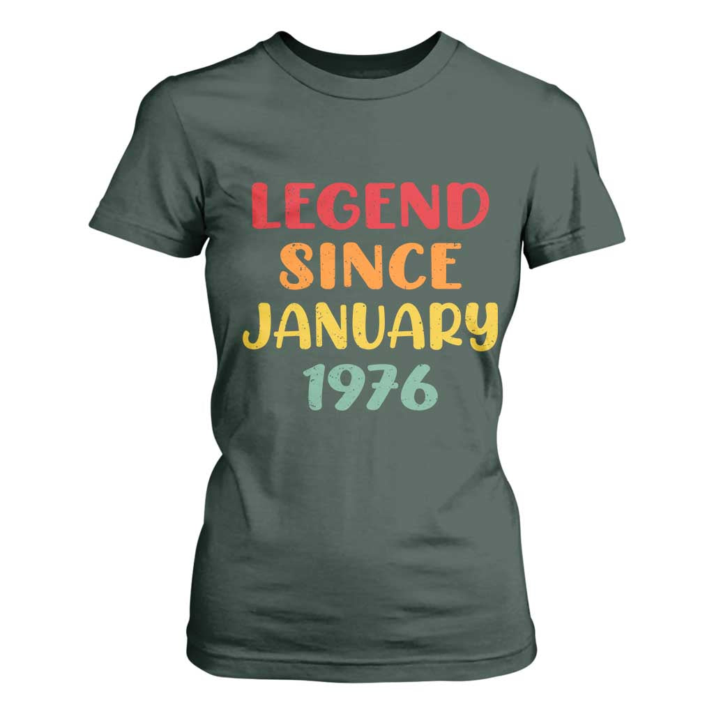 Legend Since January 1976 T Shirt For Women Vintage Retro 50th Birthday Gifts 50 Years Old TS10 Dark Forest Green Print Your Wear