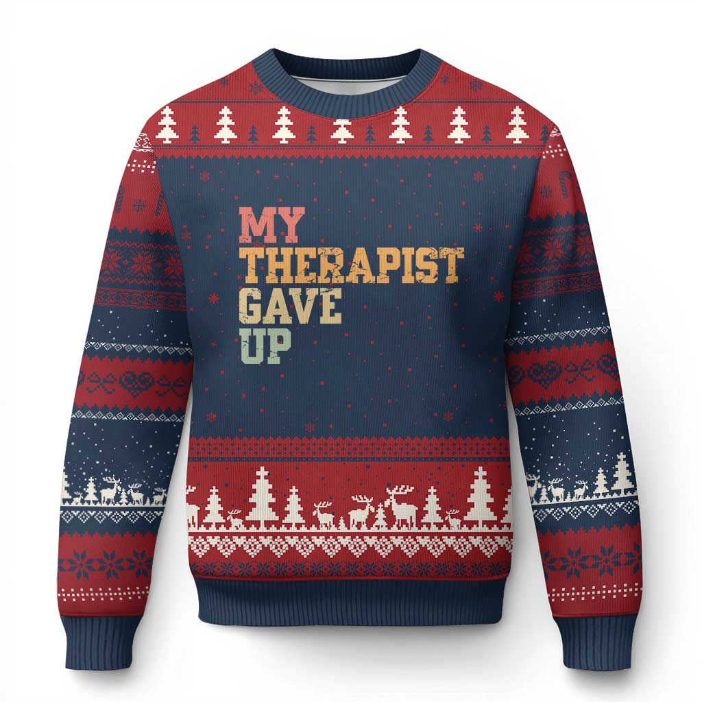 My Therapist Gave Up Ugly Christmas Sweater TS10 Navy Red Print Your Wear