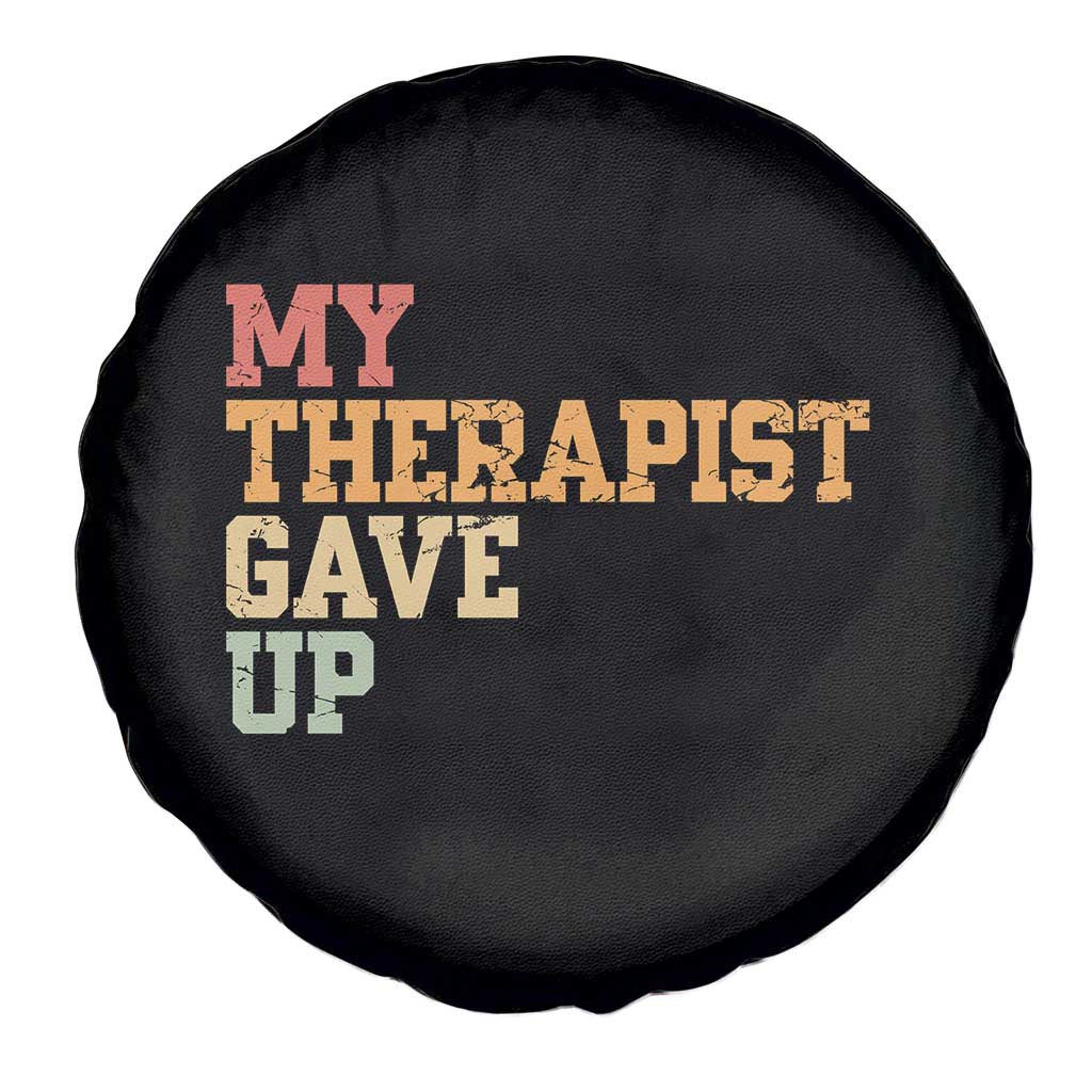 My Therapist Gave Up Spare Tire Cover TS10 Print Your Wear