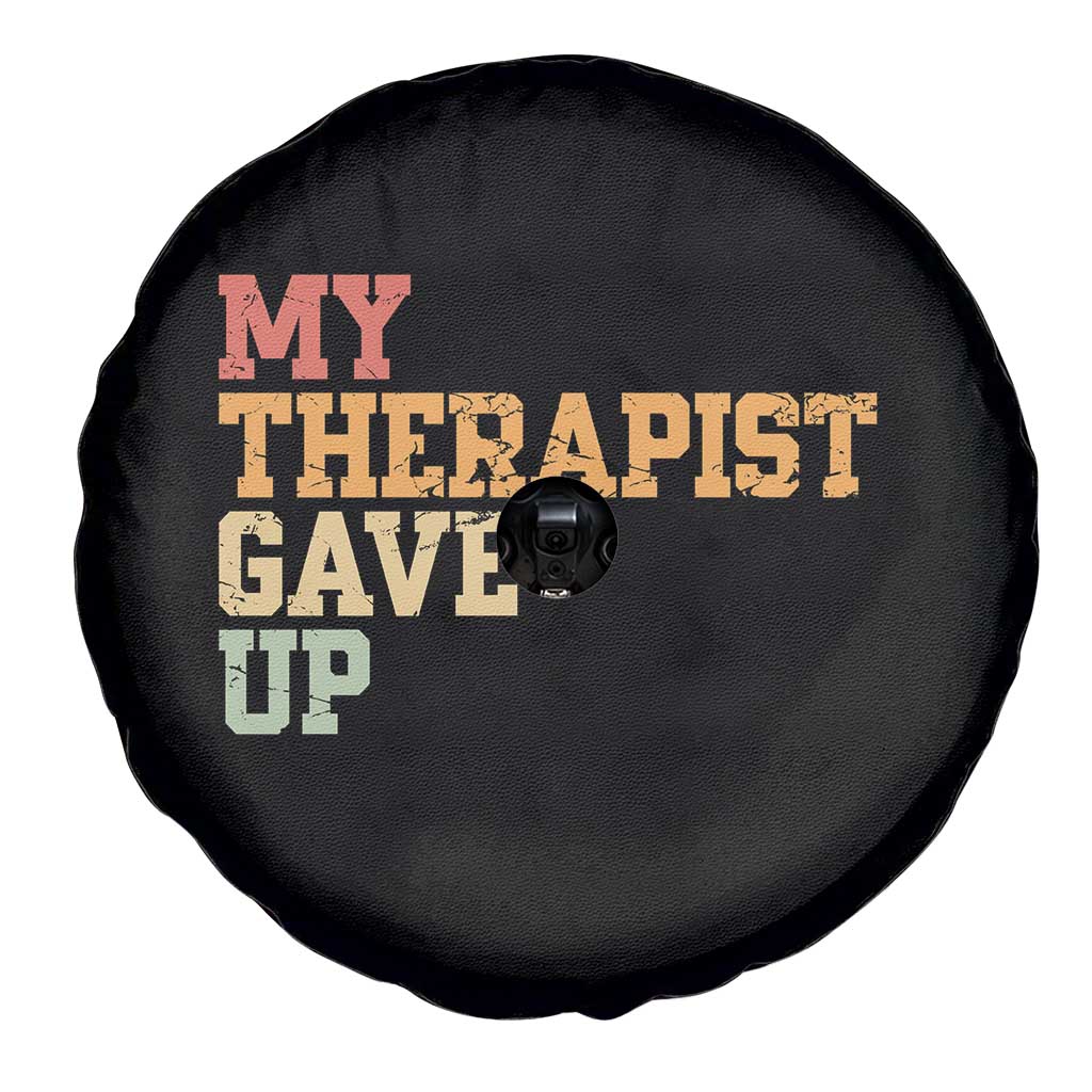 My Therapist Gave Up Spare Tire Cover TS10 Print Your Wear