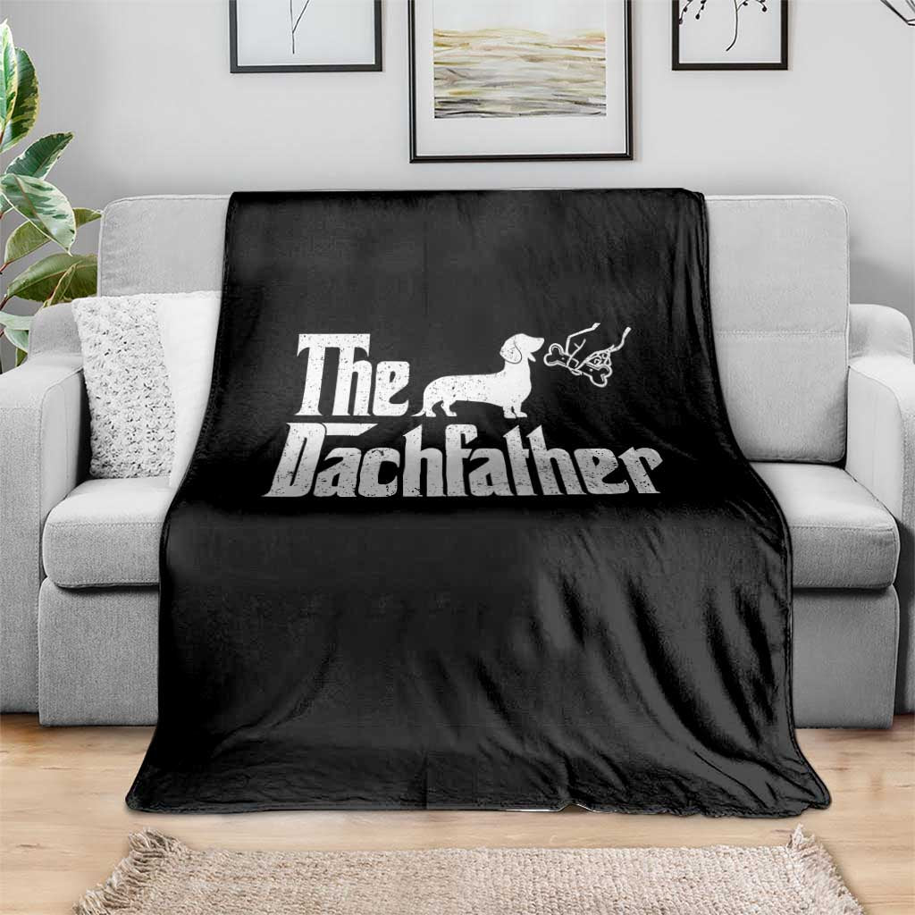 Funny Wiener Dog Dad Throw Blanket The Dachshund Fathers Day Gifts For Dog Lovers TS10 Print Your Wear