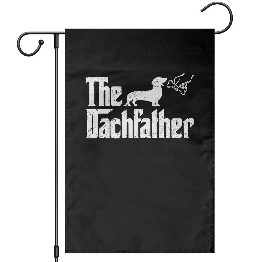 Funny Wiener Dog Dad Garden Flag The Dachshund Fathers Day Gifts For Dog Lovers TS10 Black Print Your Wear
