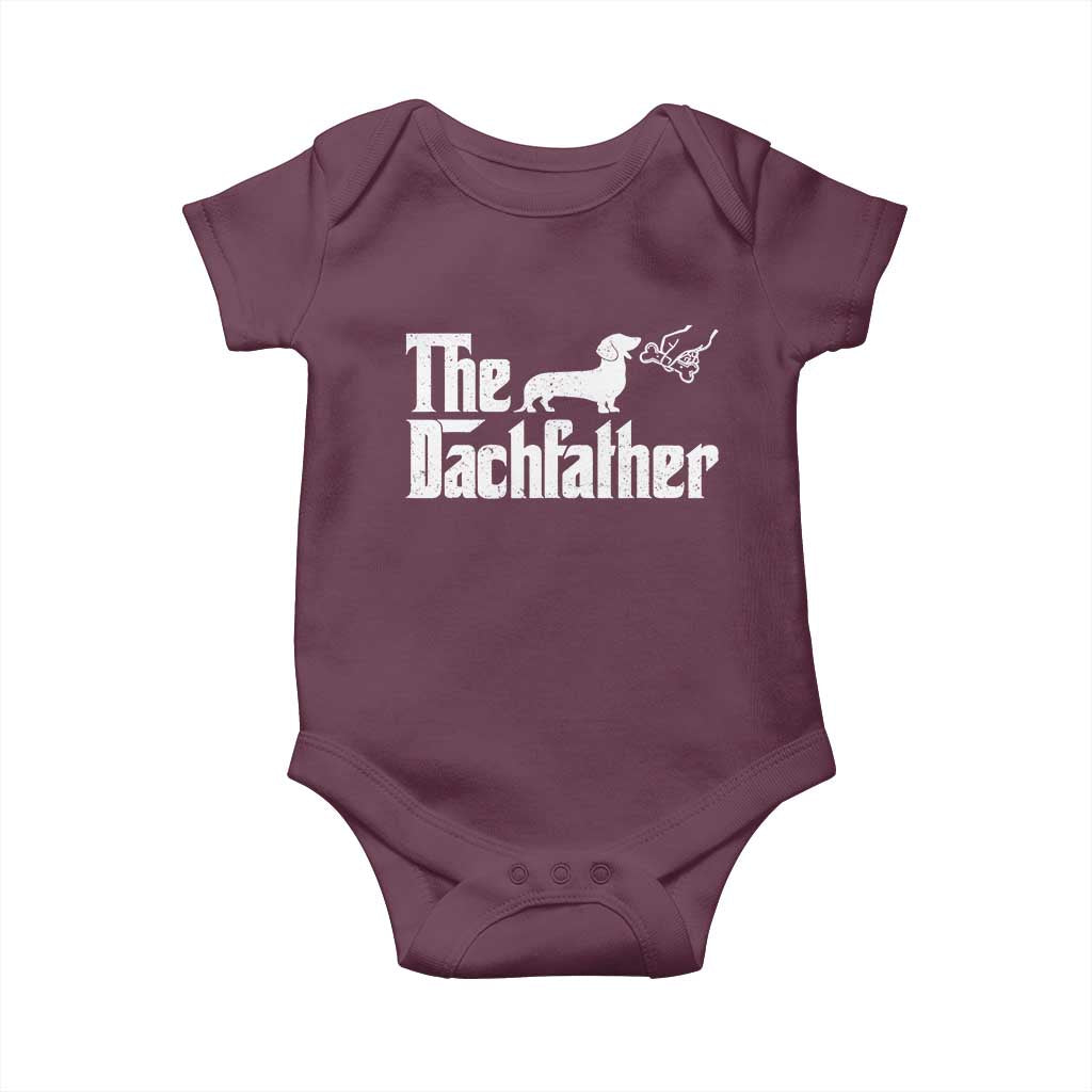 Funny Wiener Dog Dad Baby Onesie The Dachshund Fathers Day Gifts For Dog Lovers TS10 Maroon Print Your Wear