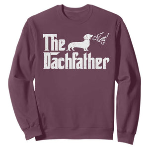 Funny Wiener Dog Dad Sweatshirt The Dachshund Fathers Day Gifts For Dog Lovers TS10 Maroon Print Your Wear
