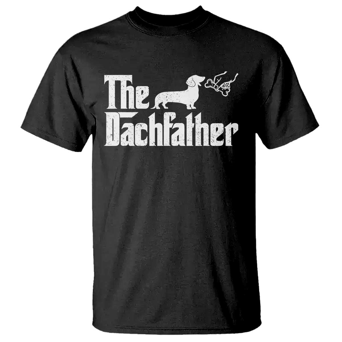 Funny Wiener Dog Dad T Shirt The Dachshund Fathers Day Gifts For Dog Lovers TS10 Black Print Your Wear