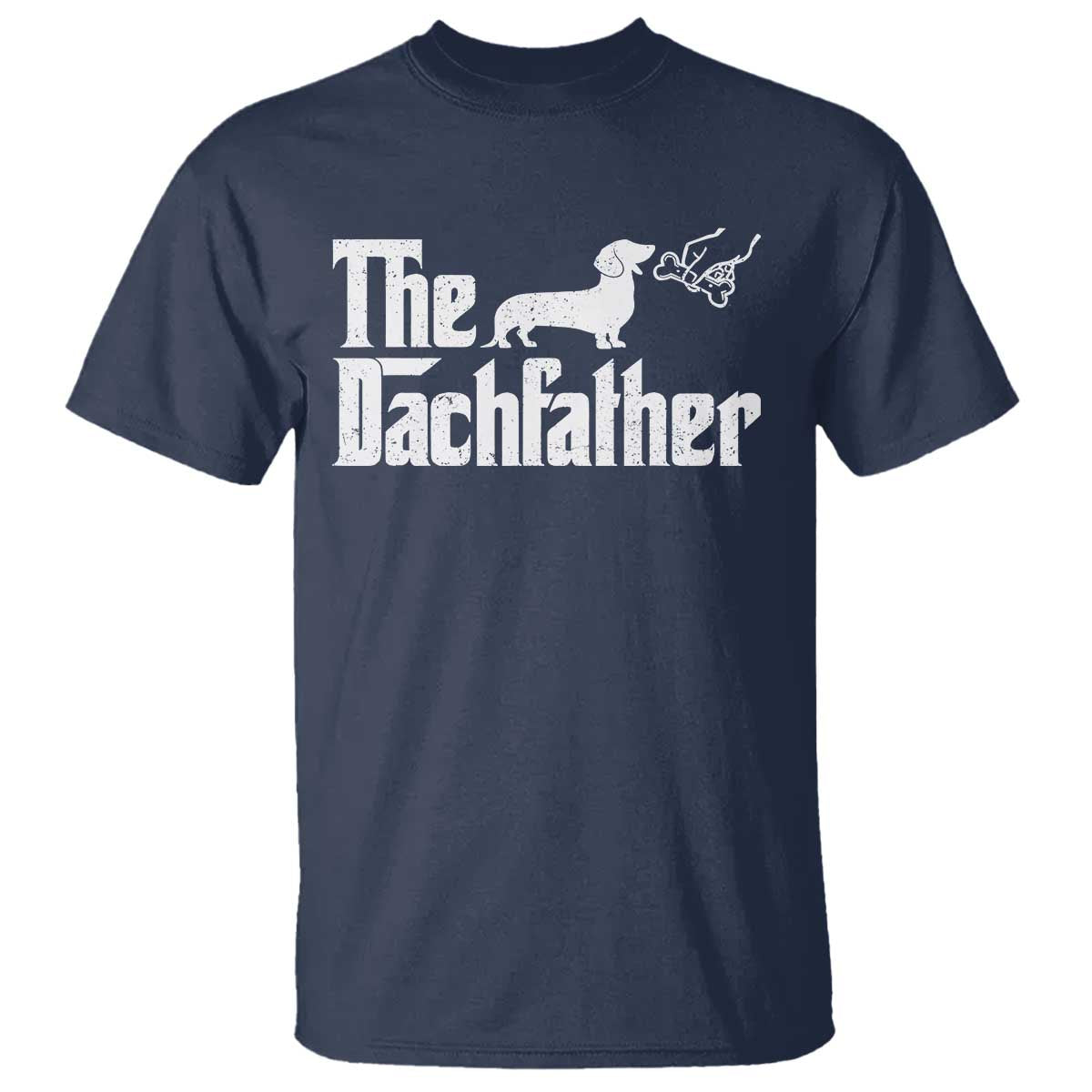 Funny Wiener Dog Dad T Shirt The Dachshund Fathers Day Gifts For Dog Lovers TS10 Navy Print Your Wear
