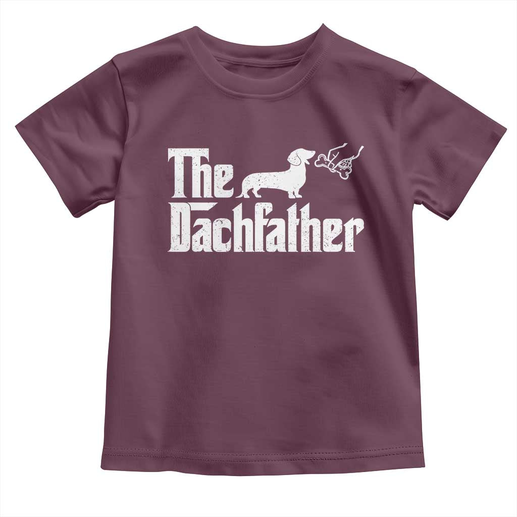 Funny Wiener Dog Dad Toddler T Shirt The Dachshund Fathers Day Gifts For Dog Lovers TS10 Maroon Print Your Wear