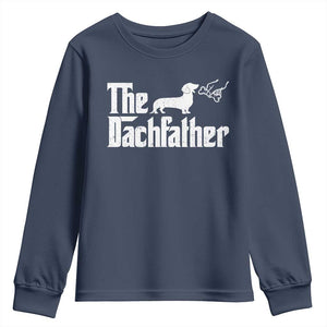Funny Wiener Dog Dad Youth Sweatshirt The Dachshund Fathers Day Gifts For Dog Lovers TS10 Navy Print Your Wear