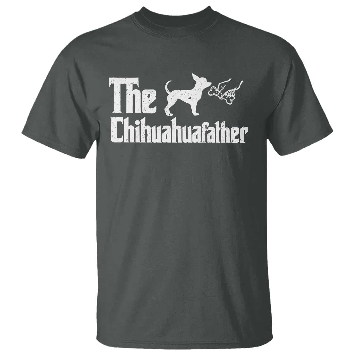Chihuahua Dad T Shirt Fathers Day Gifts For Dog Lovers TS10 Dark Heather Print Your Wear