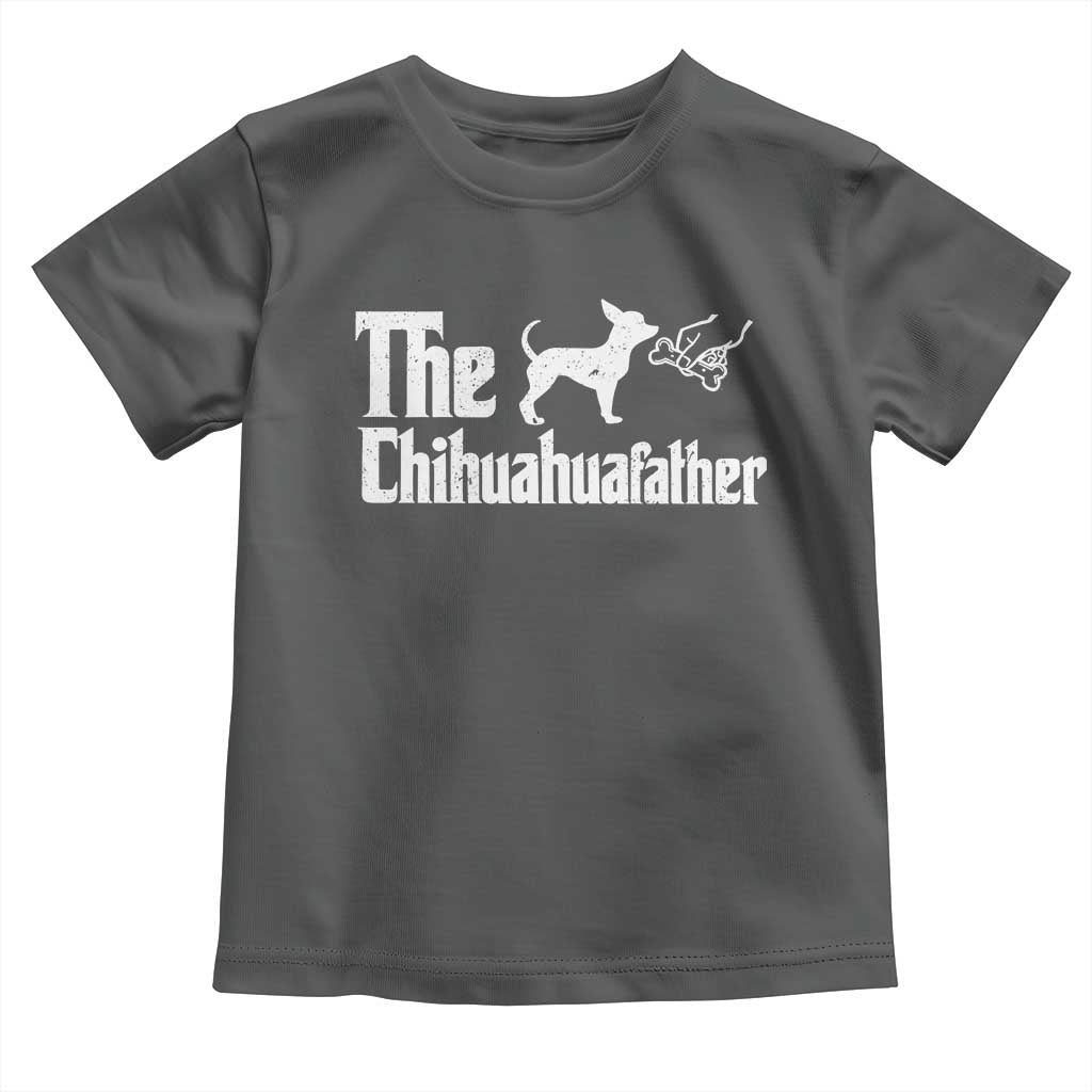 Chihuahua Dad Toddler T Shirt Fathers Day Gifts For Dog Lovers TS10 Dark Heather Print Your Wear