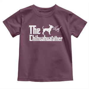 Chihuahua Dad Toddler T Shirt Fathers Day Gifts For Dog Lovers TS10 Maroon Print Your Wear