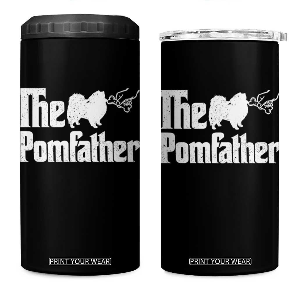 Pomeranian Dad 4 in 1 Can Cooler Tumbler The Pom Father Fathers Day Gifts For Dog Lovers TS10 One Size: 16 oz Black Print Your Wear