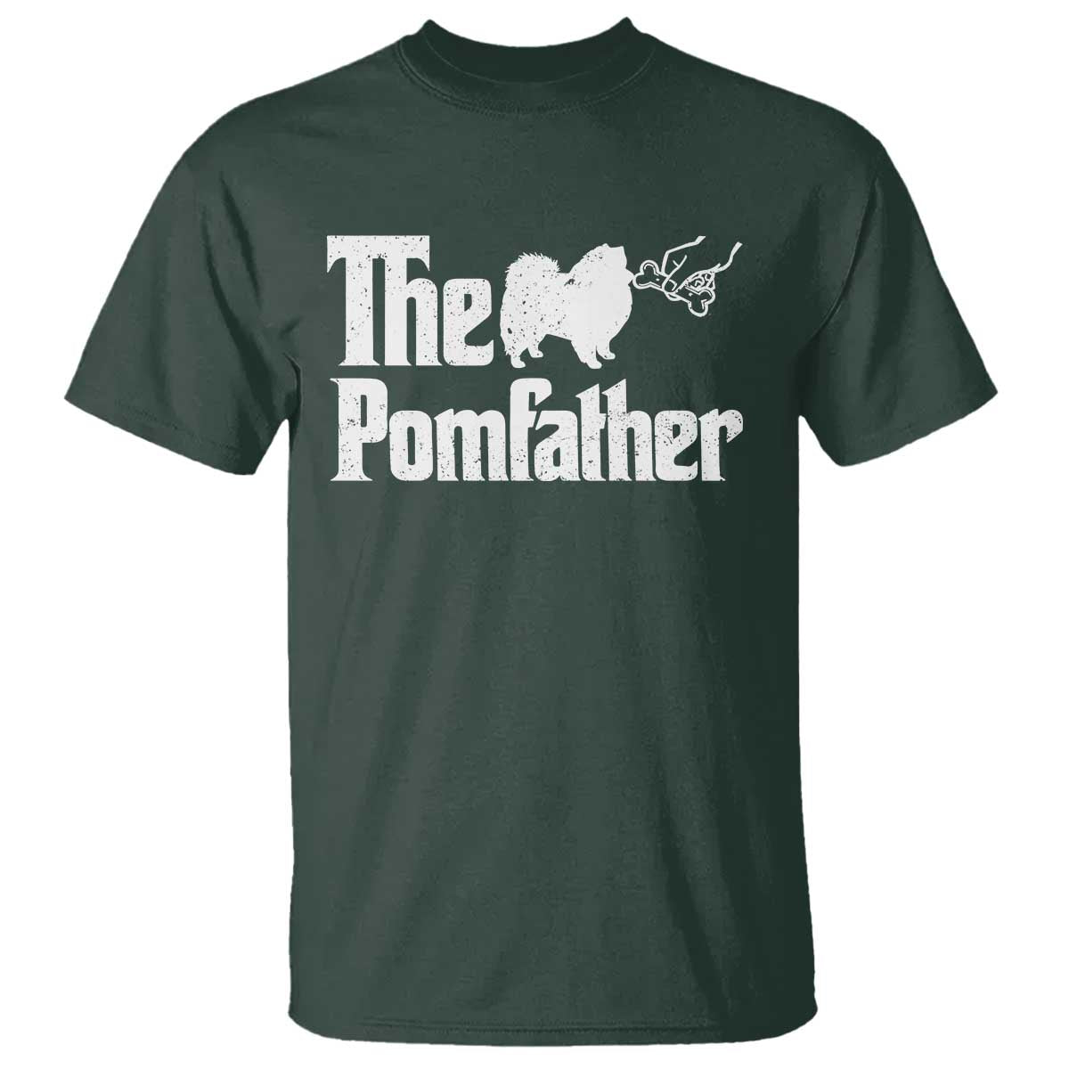 Pomeranian Dad T Shirt The Pom Father Fathers Day Gifts For Dog Lovers TS10 Dark Forest Green Print Your Wear