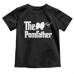 Pomeranian Dad Toddler T Shirt The Pom Father Fathers Day Gifts For Dog Lovers TS10 Black Print Your Wear
