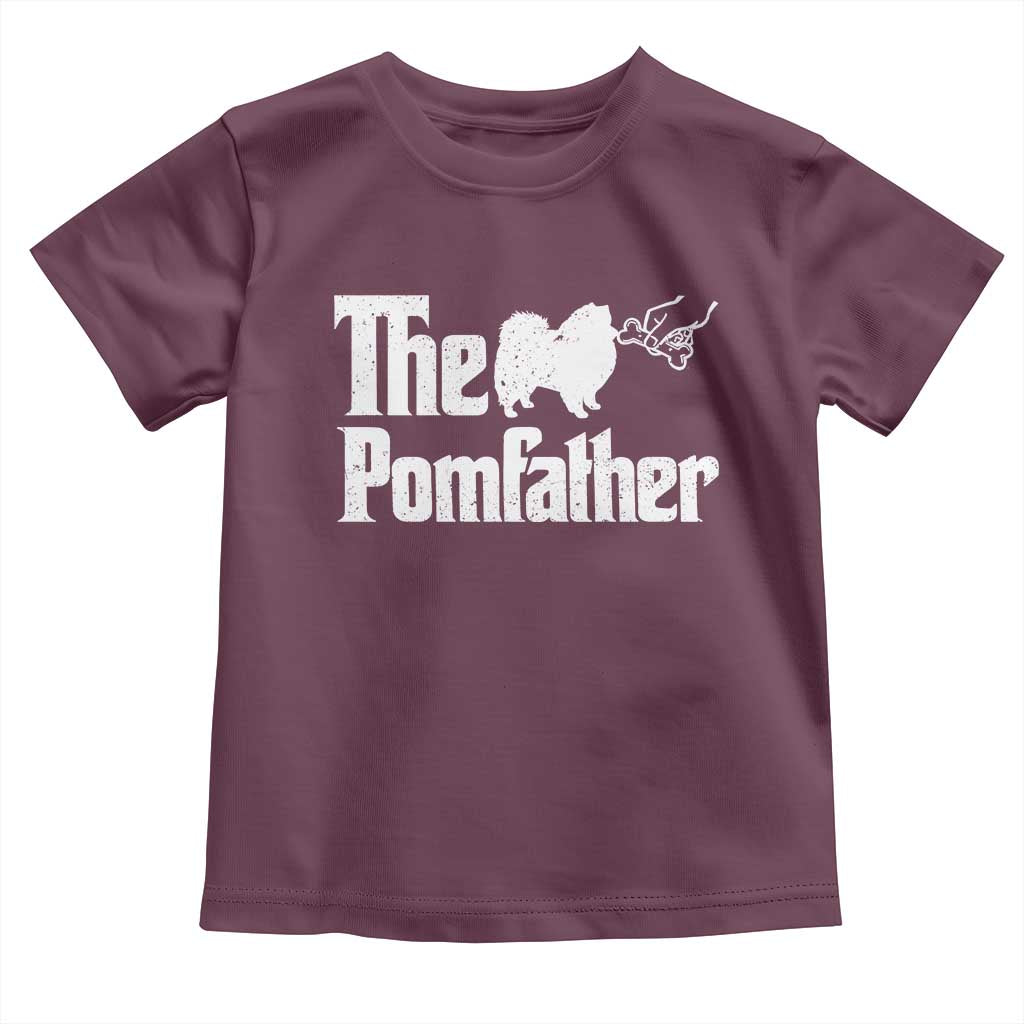 Pomeranian Dad Toddler T Shirt The Pom Father Fathers Day Gifts For Dog Lovers TS10 Maroon Print Your Wear