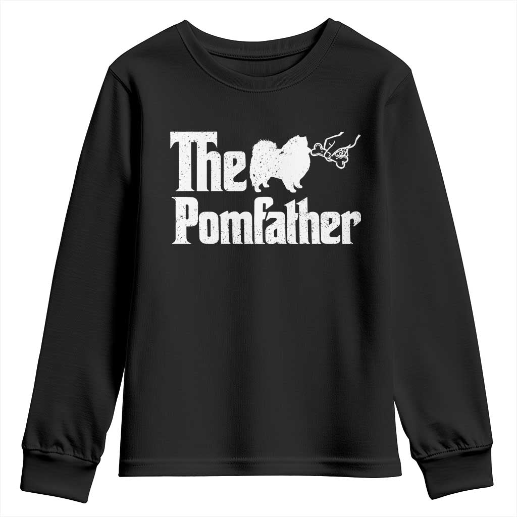 Pomeranian Dad Youth Sweatshirt The Pom Father Fathers Day Gifts For Dog Lovers TS10 Black Print Your Wear