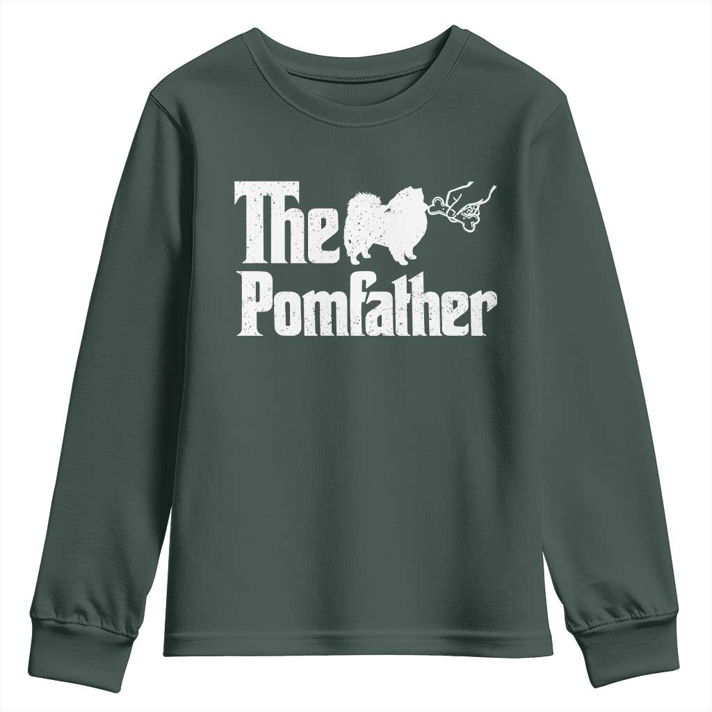 Pomeranian Dad Youth Sweatshirt The Pom Father Fathers Day Gifts For Dog Lovers TS10 Dark Forest Green Print Your Wear
