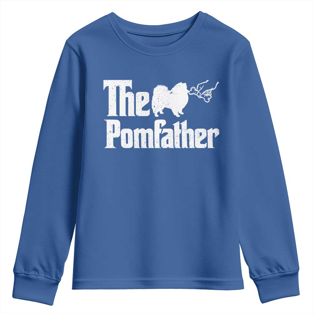 Pomeranian Dad Youth Sweatshirt The Pom Father Fathers Day Gifts For Dog Lovers TS10 Royal Blue Print Your Wear