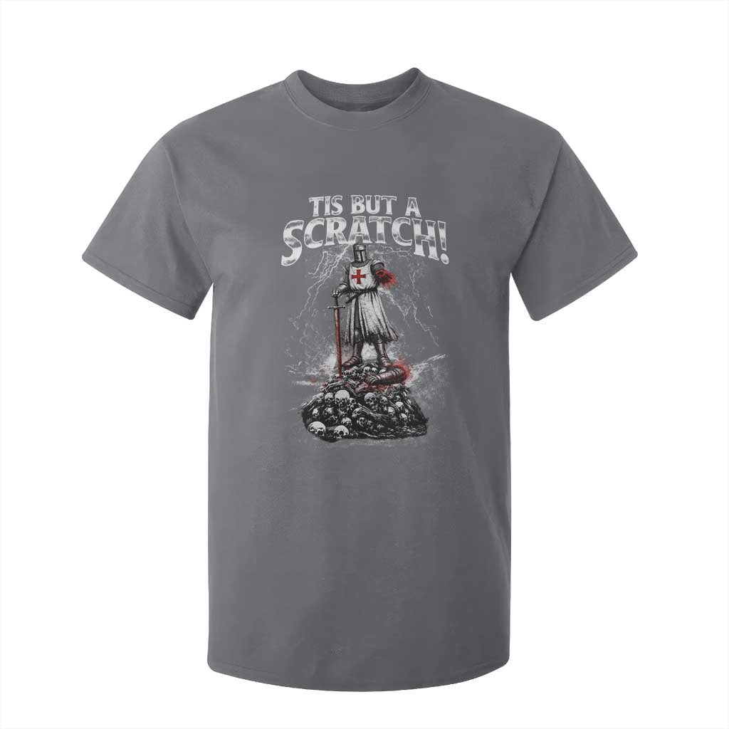 Funny Tis But A Scratch Medieval Warrior Knight T Shirt For Kid Funny Gift Sarcastic Quote TS10 Charcoal Print Your Wear