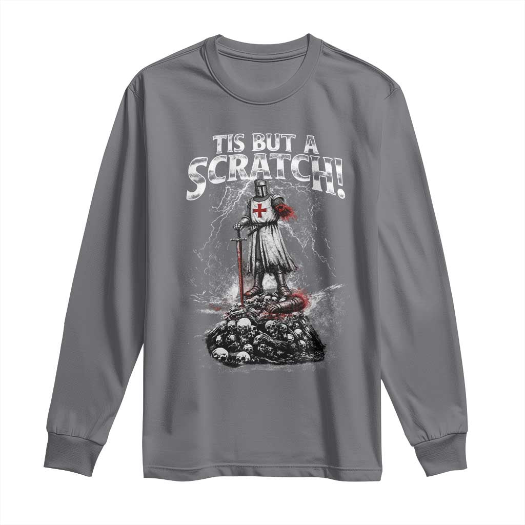 Funny Tis But A Scratch Medieval Warrior Knight Long Sleeve Shirt Funny Gift Sarcastic Quote TS10 Charcoal Print Your Wear