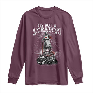 Funny Tis But A Scratch Medieval Warrior Knight Long Sleeve Shirt Funny Gift Sarcastic Quote TS10 Maroon Print Your Wear