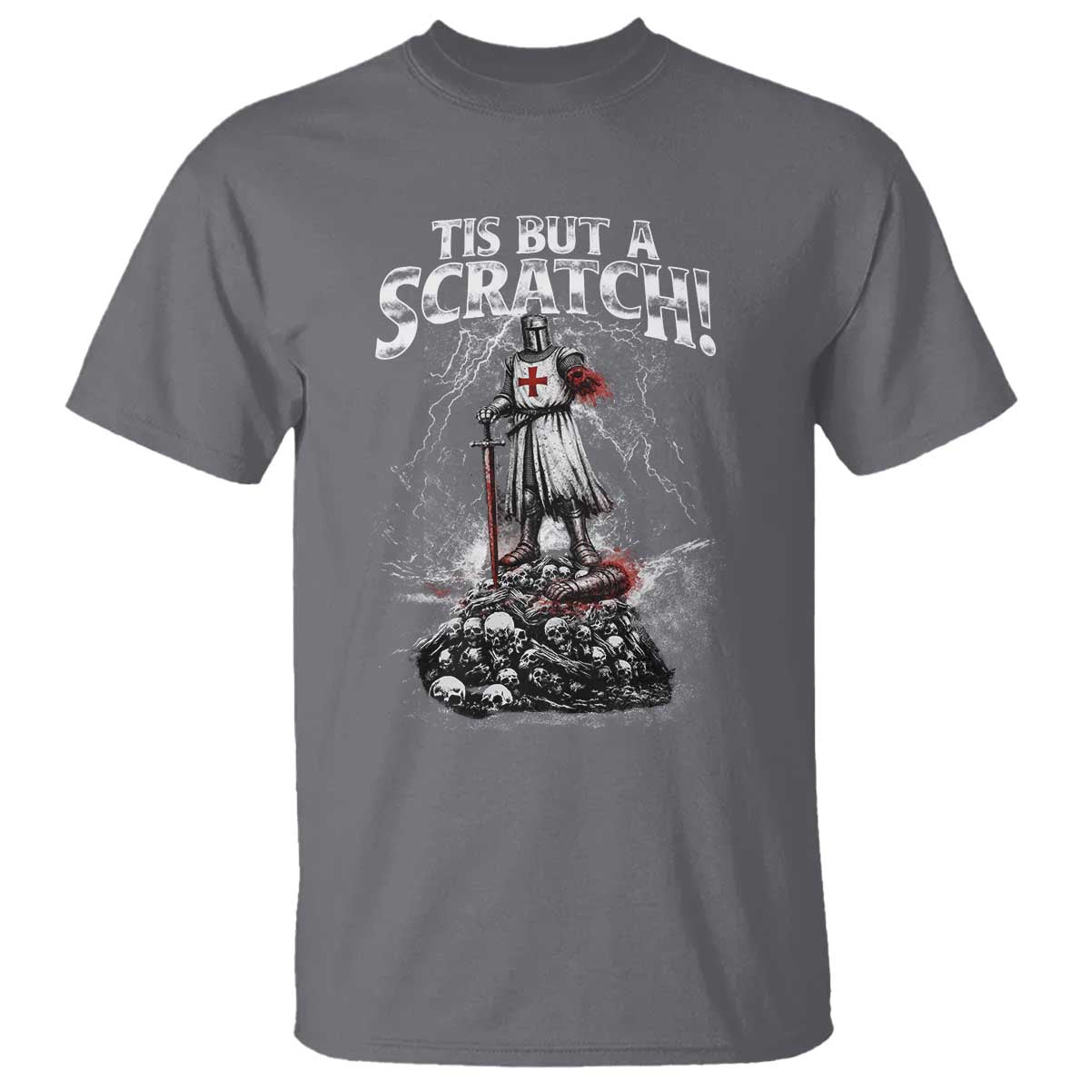 Funny Tis But A Scratch Medieval Warrior Knight T Shirt Funny Gift Sarcastic Quote TS10 Charcoal Print Your Wear