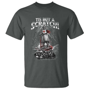 Funny Tis But A Scratch Medieval Warrior Knight T Shirt Funny Gift Sarcastic Quote TS10 Dark Heather Print Your Wear