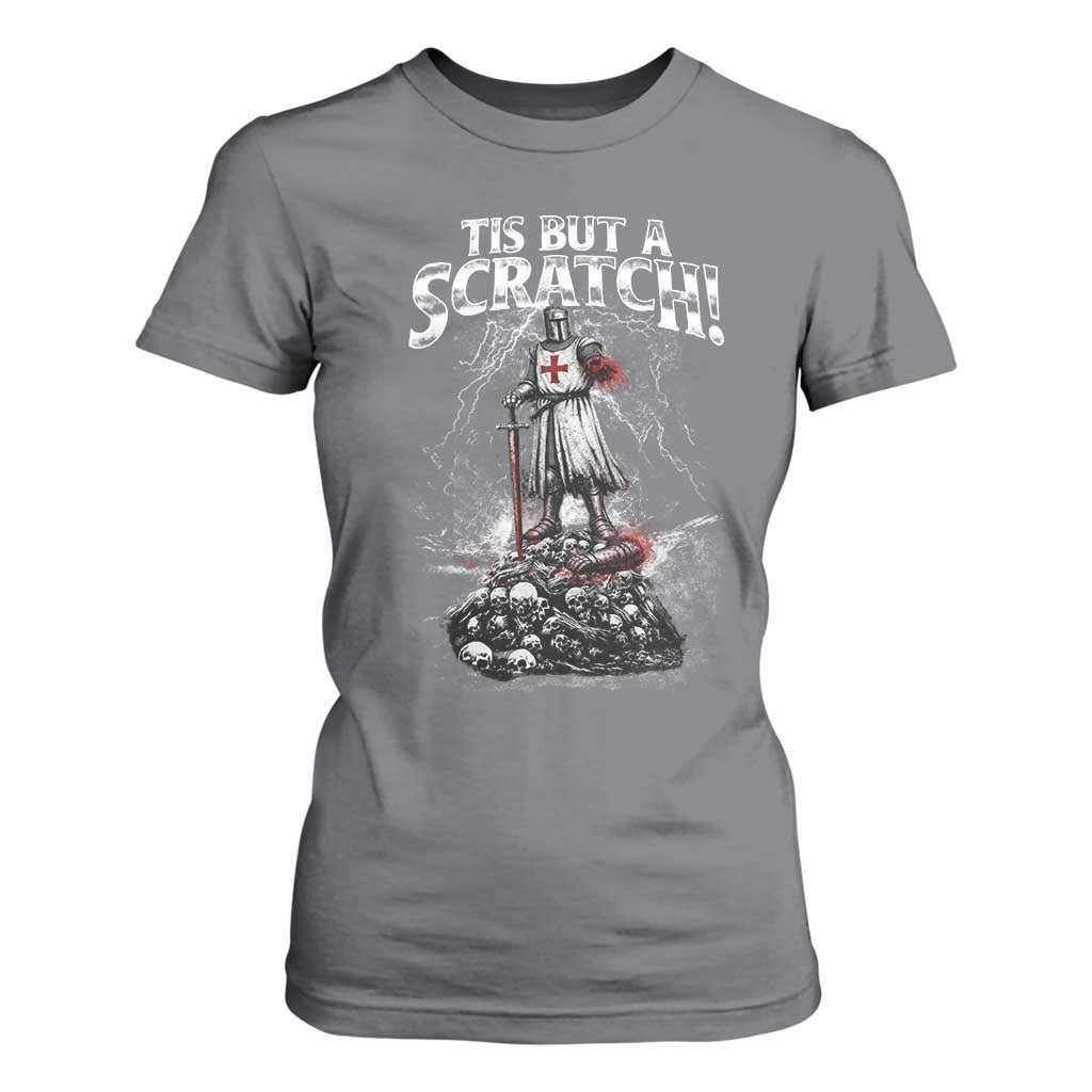 Funny Tis But A Scratch Medieval Warrior Knight T Shirt For Women Funny Gift Sarcastic Quote TS10 Charcoal Print Your Wear