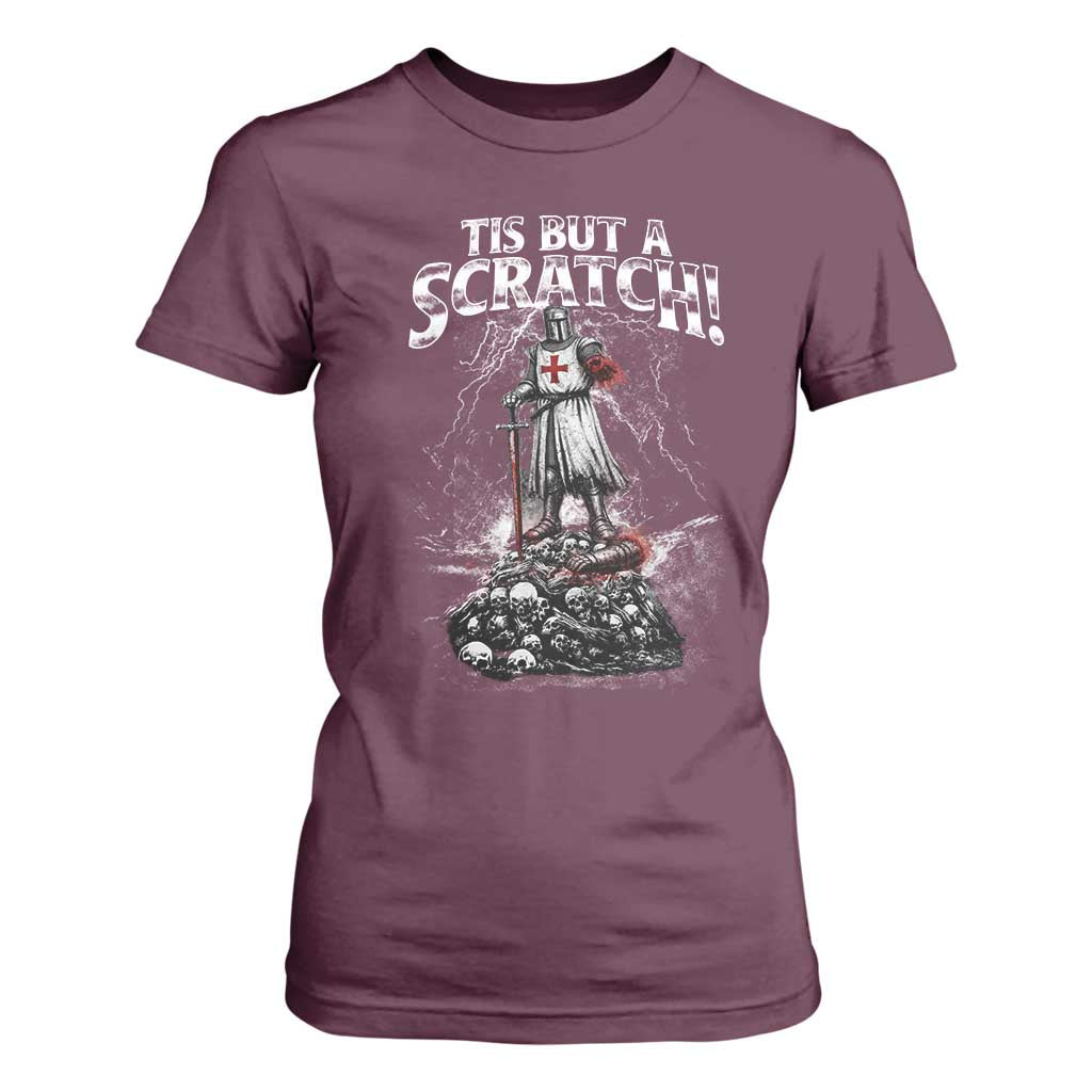 Funny Tis But A Scratch Medieval Warrior Knight T Shirt For Women Funny Gift Sarcastic Quote TS10 Maroon Print Your Wear